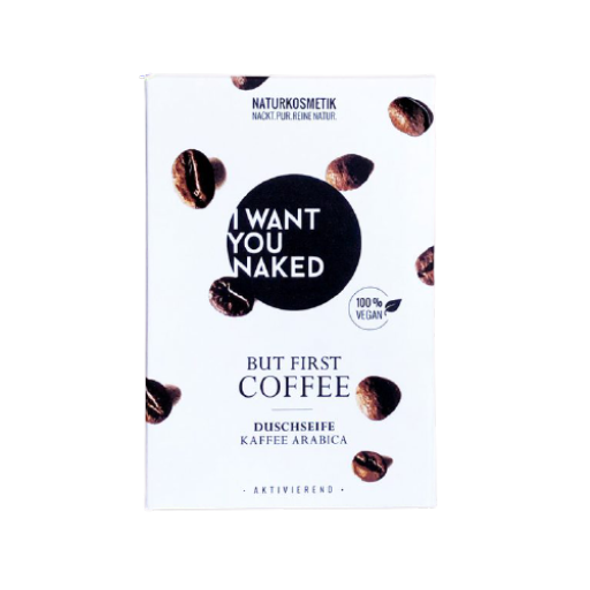 I WANT YOU NAKED But First, Coffee Natural Soap A boost of energy that lasts all day long