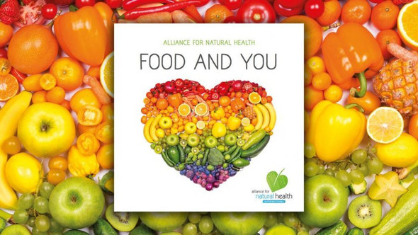 Alliance For Natural Health Food And You Leaflet