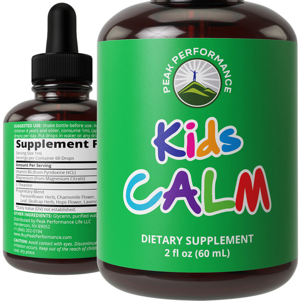 Peak Performance Kids Calm Liquid Drops - Unflavored & Tasteless. Kids Won't Even Know They're Taking It.  Free 9-in-1 Vegan Supplement Aid for Relaxation,  Sleep. Non-Habit Forming