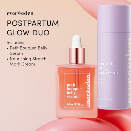 Evereden Postpartum Glow Duo - Petit Bouquet Belly Oil & Nourishing Stretch Mark Cream - Dermatologist-Developed Clean & Vegan Maternity Skincare Postpartum S For  Mom - Stretch Mark Reduction