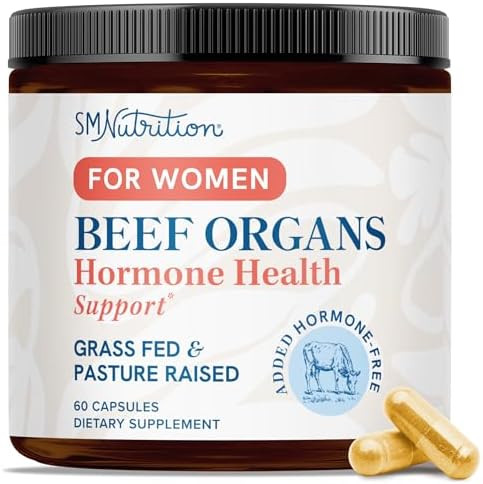 Smnutrition Beef Organ Supplement For Women Uterus Ovary Liver Spleen Kidney & Heart Superfood For Hormone Health & Energy Support 100% Grass Fed & Pasture Raised Beef Organs For Women 60 Ct.