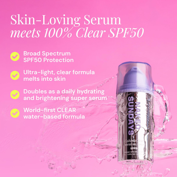 Naked Sundays SPF 50 Clear Facial Sunscreen Serum – CabanaClear™ Invisible Water Gel SPF for Sensitive Skin Lightweight Fragrance-Free Daily Face Sunscreen 30ml