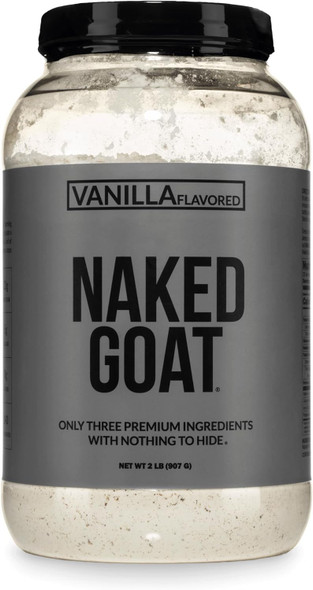 NAKED Goat Vanilla Protein Powder Pasture Fed Goat Whey Protein Powder from Small-Herd Dairies - Only 3 Ingredients GMO Free Soy Free All Natural  23 Grams of Protein 25 Servings
