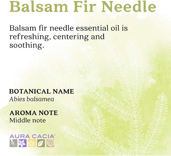 Aura Cacia Balsam Fir Needle Essential Oil GC/MS Tested for Purity 15ml 0.5 fl. oz.