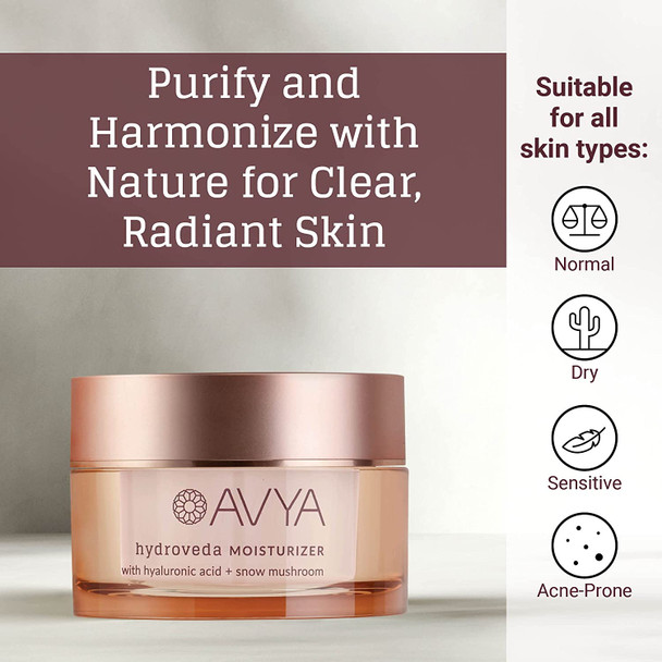 AVYA Hydroveda Moisturizer 1.7oz  Advanced Ayurvedic Skincare / Hyaluronic Acid with Snow Mushroom / Soothes and Hydrates for Youthful Skin