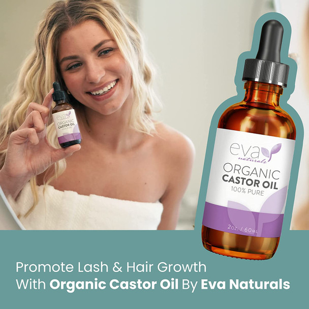 Eva Naturals Organic Castor Oil 60ml  Promotes Hair Eyebrow and Eyelash Growth  Diminishes Wrinkles and Signs of Aging  Hydrates and Nourishes Skin  100 Pure  Cold Pressed Premium Quality