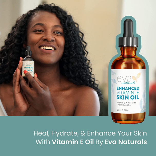 Eva Naturals  Vitamin E Oil for Skin Care  Vitamin E Oil for Skin  Vitamin E Oil for Skin Scar  XL 2 Oz.