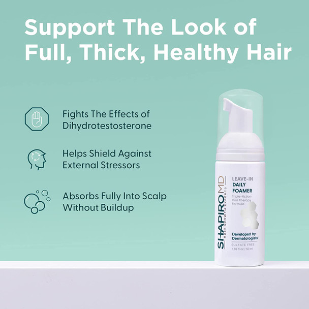 Hair Loss Leave-In Daily Foam | DHT Fighting Vegan Formula for Thinning Hair Developed by Dermatologists | Experience Healthier, Fuller & Thicker Looking Hair  Shapiro MD | 1-Month Supply