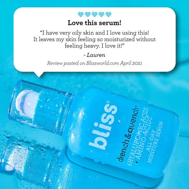 Bliss Drench  Quench Hyaluronic Acid Serum  4 Hyaluronic Acids  Amino Acids for All Day Moisture  Clean  CrueltyFree  Paraben Free  Vegan  1.0 oz