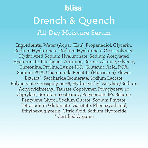 Bliss Drench  Quench Hyaluronic Acid Serum  4 Hyaluronic Acids  Amino Acids for All Day Moisture  Clean  CrueltyFree  Paraben Free  Vegan  1.0 oz