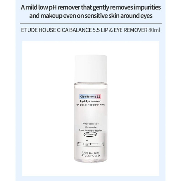 ETUDE HOUSE Cica Balance 5.5 Lip & Eye Remover 80ml | Low pH-mild Makeup Remover that Gently Removes Impurities even on Sensitive Skin Around Eyes | Key ingredients: Madecassoside & Chamomile