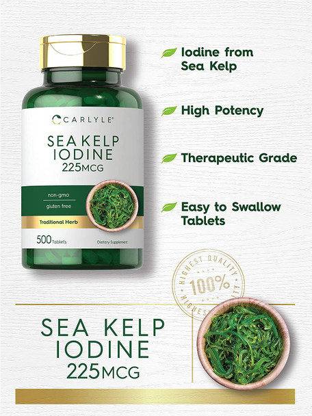 Sea Kelp Iodine | 225mcg | 500 Tablets | Non-GMO, Gluten Free | Traditional Herb Supplement | by Carlyle