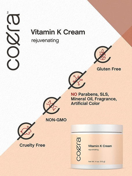 Vitamin K Cream 4 oz | Premium Formula for Bruises, Spider Veins, Dark Circles, Broken Capillaries, Eyes, and Face | Paraben and SLS Free | by Coera
