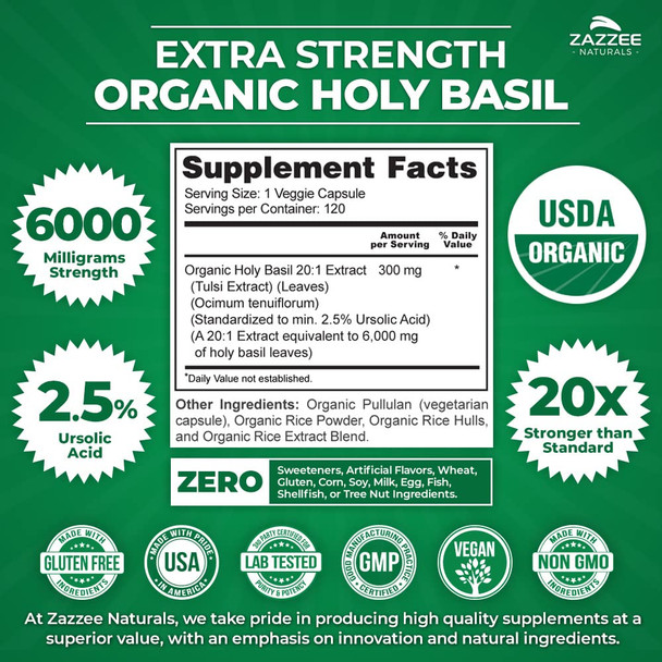 Zazzee Extra Strength USDA Organic Holy Basil, 20:1 Tulsi Extract, 6000 mg Strength, 120 Vegan Capsules, 2.5% Ursolic Acid, Tulsi Extract, 4 Month Supply, Non-GMO and All-Natural