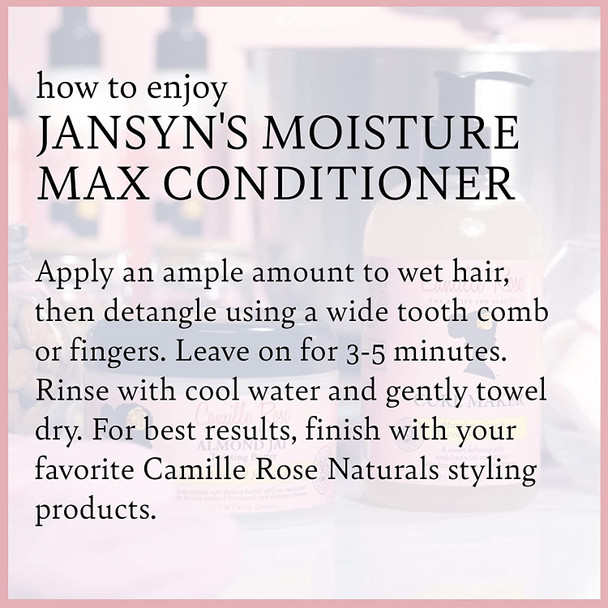 Camille Rose Jansyns Moisture Max Conditioner 8 Oz