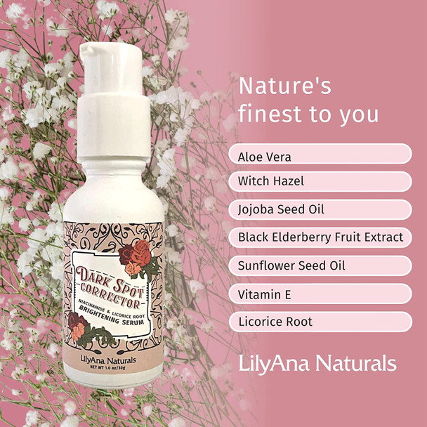 LilyAna Naturals Dark Spot Corrector  Dark Spot Remover for Face  Brightening Face Serum for Women and Men  Niacinamide and Licorice Root 1oz