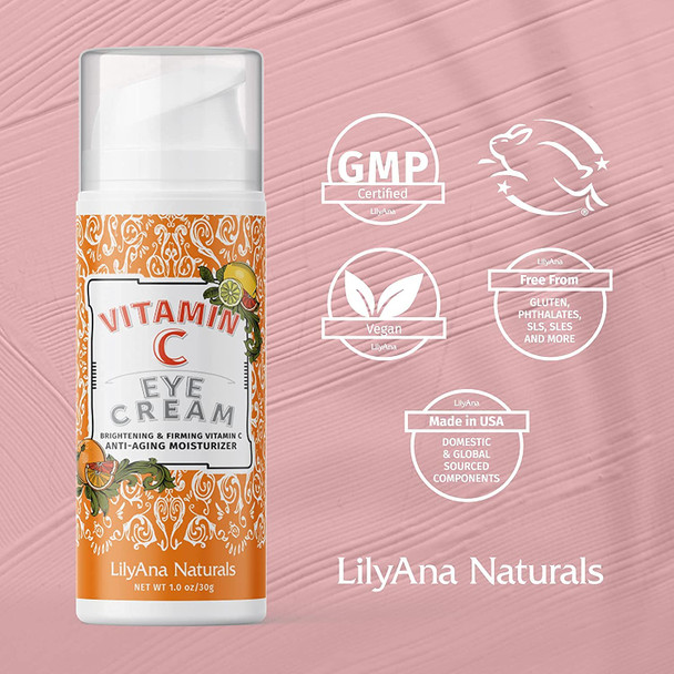 LilyAna Naturals Vitamin C Eye Cream Vitamin C Anti Aging Benefits for your Eyes Brightening Eye Cream Eye Cream for Dark Circles Eye Brightening Cream  1oz