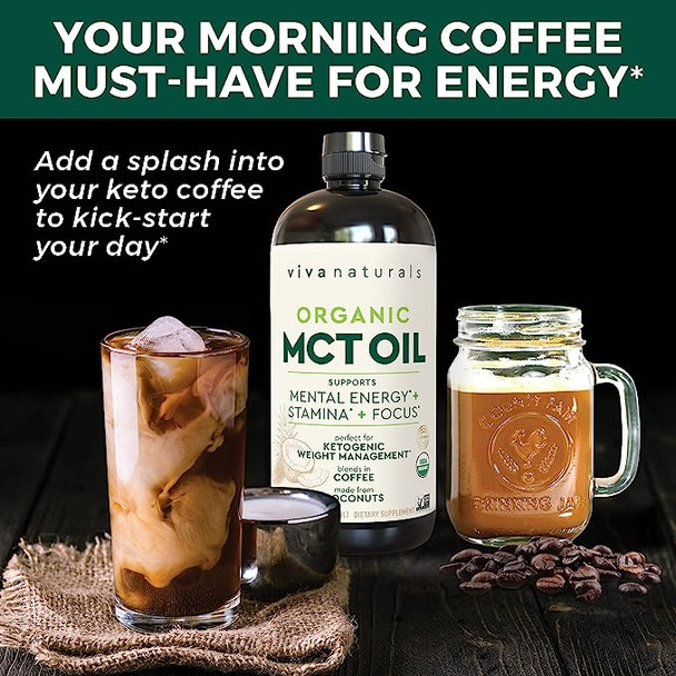 Viva Naturals Organic Mct Oil For Keto Coffee (32 Fl Oz) - Best Mct Oil Supplement To Support Energy And Mental Clarity, Usda Organic, Non-Gmo And Paleo Certified & Keto Friendly