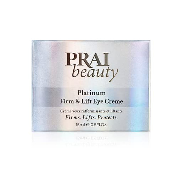 PRAI Beauty Platinum Firm & Lift Eye Creme - Tightening & Firming - 0.5 Oz