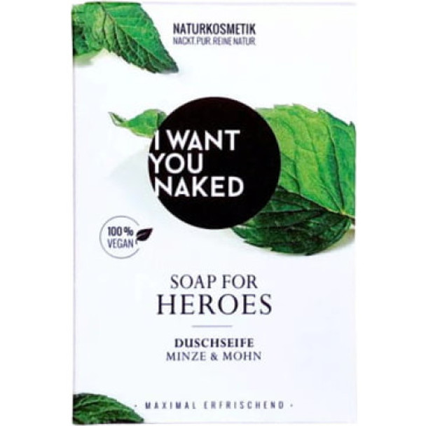 I WANT YOU NAKED For Heroes Natural Soap Refreshes & invigorates the skin