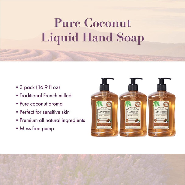 A LA MAISON Pure Coconut Liquid Hand Soap - Triple French Milled Natural Moisturizing Soap (3 Pack, 16.9 oz Bottle)