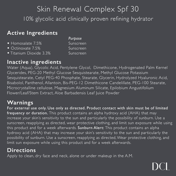 DCL Skincare Skin Renewal Complex SPF30, 10% Glycolic Acid Clinically Proven Vitamin B5, Green Tea, Glycerin Hydrating Anti-Wrinkle AHA 30ml