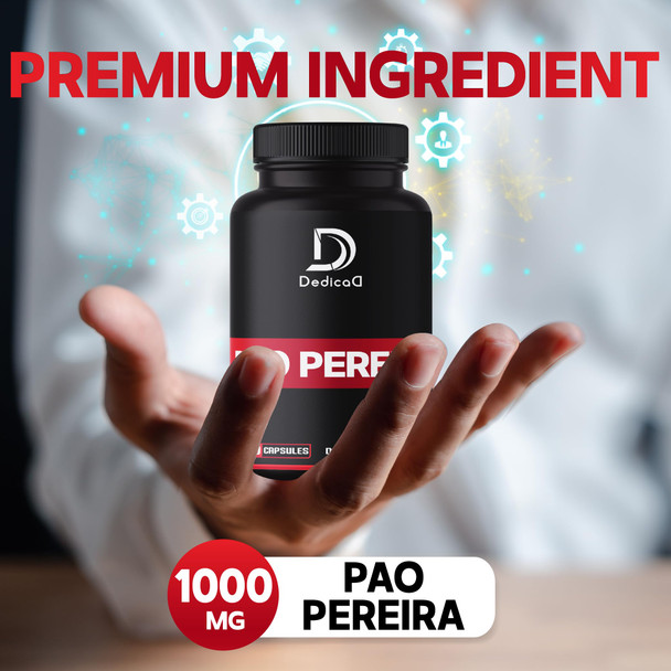 Dedicad 1000Mg Pao Pereira Bark Exact Capsules - 240 Counts For 4-Month Supply - Strong Extract Formula For Immune Health, Body