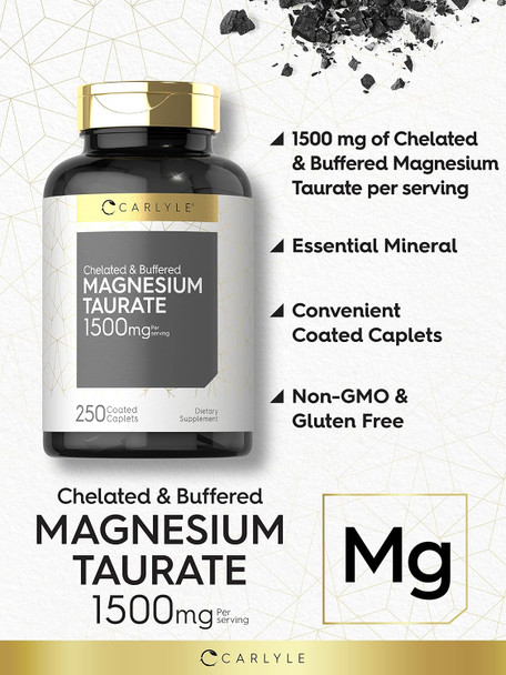 Carlyle Magnesium Taurate 1500mg | 250 Caplets | Chelated and Buffered | Vegetarian Non-GMO Gluten Supplement