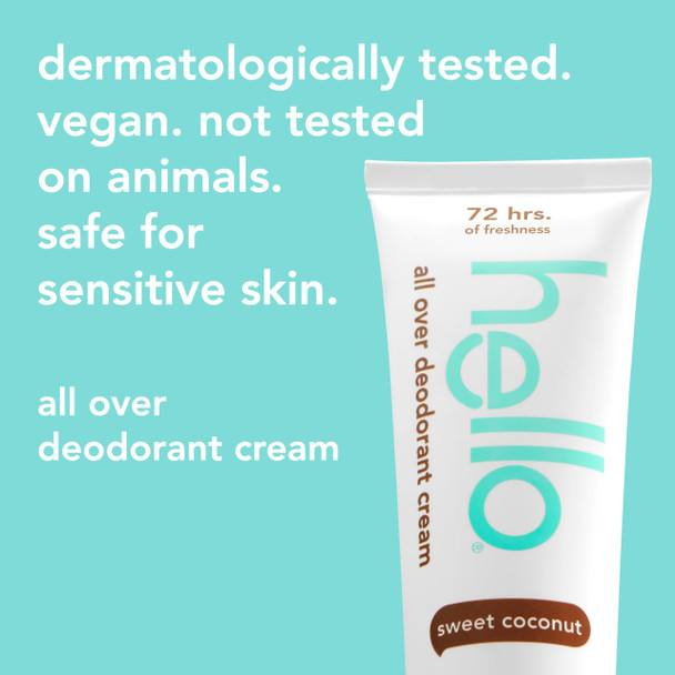 Hello All Over Sweet Coconut Deodorant Cream Aluminum Free Deodorant Cream for Pits Privates + More, Offers 72 Hours of Freshness Safe for Sensitive Skin Vegan 3 Oz
