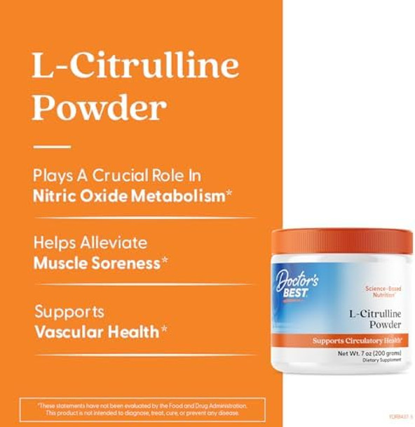 Doctors Best Lcitrulline Powder (Kyowa Quality) Supports Circulatory Health Nongmo Gluten Soy Vegan Net Wt. 7 Oz (200 Grams)