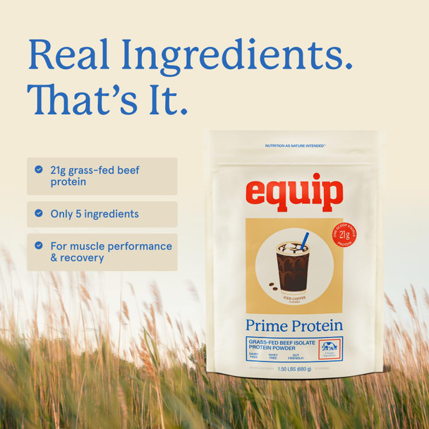 Equip Foods Prime Protein Powder  Clean Grass Fed Beef Protein Isolate  Carnivore Protein Powder  Paleo Keto Friendly  Gluten Dairy Free  Helps Build  and  Repair Tissue  30 Servings Iced Coffee