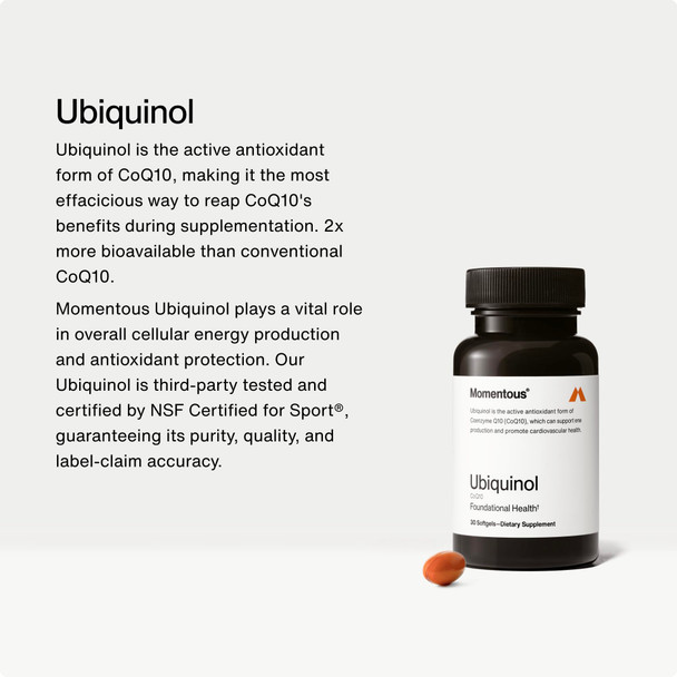 Momentous Ubiquinol  42 g Plant Based CoQ10 Softgel Supplement for Foundational Health Support  NSF Certified for Sport  GMO and  Gluten Free 30 Servings