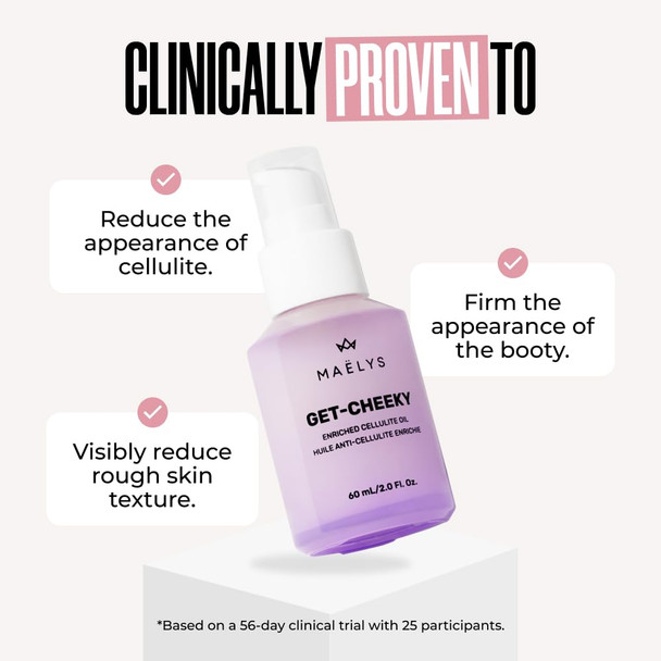 Maëlys Cosmetics Get-Cheeky Enriched Cellulite Oil - Shea Butter & Vitamin E Target The Look Of Fatty Skin & Reduce The Appearance Of Cellulite