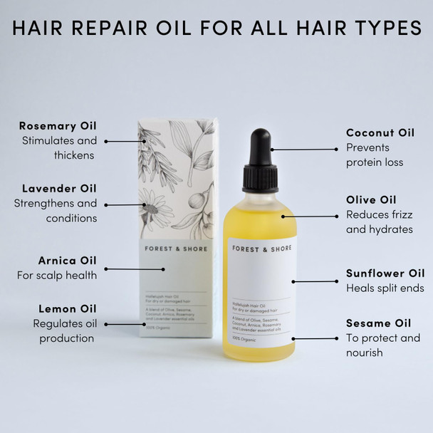 Forest & Shore Hair Oil 100% Natural Certified Organic Hallelujah Hair Oil ® Treatment and Protection - Moisturising And Repairing For Dry Damaged Hair Promotes Healthy Hair Growth With Silky Shiny Smooth Results Forest & Shore Hair Oil 100% Natural Certified Organic Hallelujah Hair Oil ® Treatment and Protection - Moisturising And Repairing For Dry Damaged Hair Promotes Healthy Hair Growth With Silky Shiny Smooth Results