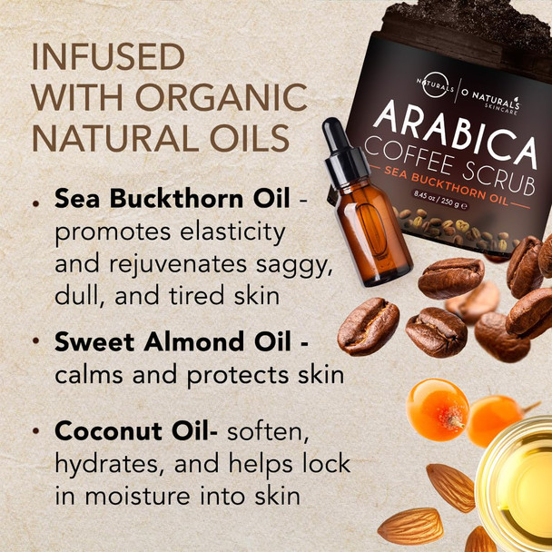 O Naturals Arabica Coffee Exfoliating Body Scrub Exfoliator - Anti Cellulite Dead Sea Salt Coffee Scrub For Face Body Legs & Foot Best Body Exfoliator & Cellulite Remover - Coffee Body Scrub