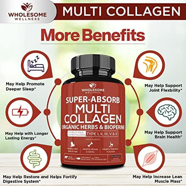 Wholesome Wellness Super-Absorb Multi Collagen Pills (Type I Ii Iii V X) Organic Herbs & Bioperine - Hair, Skin, Nails - Hydrolyzed Peptides Protein Supplement For Women & Men (90 Capsules)