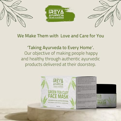 Ireya Ayurveda Green Tea Clay Mask With French Green Clay Moisturizing & Hydrating Clay Facial Mask Deep Cleansing Facial Mask With Kaolin Clay Vitamin E Bentonite Clay & Aloe Vera Extract