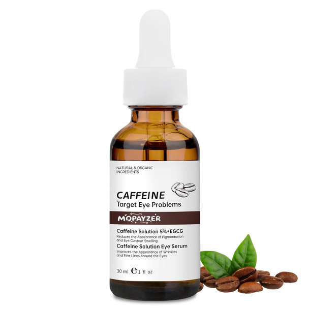 Mopayzer 5% Caffeine Solution Anti Wrinkles Caffeine Serum For Eyes Reduces Dark Circles & Puffy Eyes 1 Pcs Under Eye Essence For Fine Lines