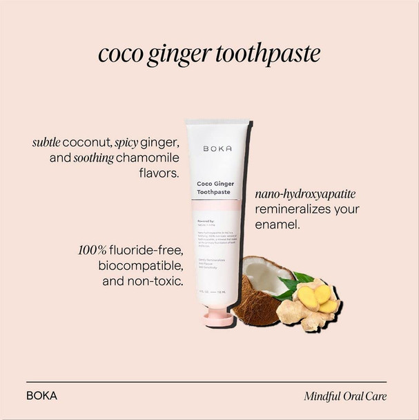 Boka Fluoride Free Toothpaste - Nano Hydroxyapatite Remineralizing Sensitive Teeth Whitening - Dentist Recommended for Adult Kids Oral Care - Coco Ginger Flavor 4 Fl Oz 3Pk - US Manufactured