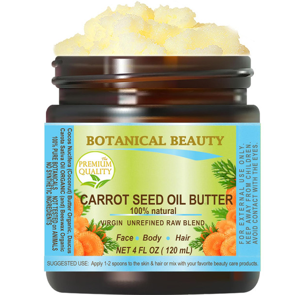 Botanical Beauty Carrot Seed Oil Butter Pure Natural Virgin Unrefined Raw 4 Fl. Oz.- 120 Ml For Face Skin Body Damaged Hair Nails. Rich In Beta Carotene Vitamin E