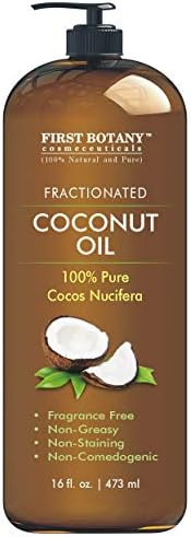 First Botany Fractionated Coconut Oil 16 Fl. Oz - 100% Natural & Pure Mct Coconut Oil For Hair SkinAnd Aromatherapy Carrier Oil Massage OilBest Skin Moisturizer