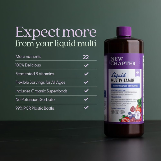 New Chapter Liquid Multivitamin + Mineral Supplement for Whole-Body Benefits 100% Delicious Multivitamin for Adults Teens & Kids 2+ Ready to Absorb Faster Mixed Berry Flavored 30 oz