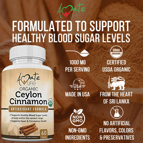 Ceylon Cinnamon USDA Organic Certified 1000mg Antioxidant Neuro-Protective Nutritional Supplement Cardiovascular Natural Non-GMO Cholesterol Glucose Control for Men and Women 60 Tablets by Amate Life