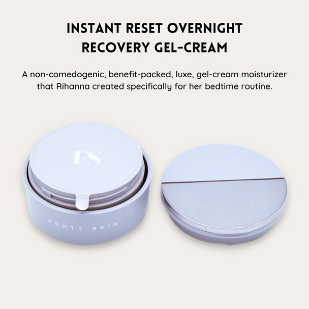 Fenty Beauty Skin Instant Reset Overnight Recovery GelCream Hydrating Night Face Moisturizer With