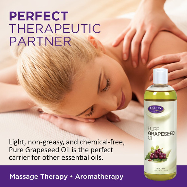 Life-Flo Pure Grapeseed Oil | For Skin & Hair, Aromatherapy, Massage Therapy | Food Grade | 16 fl. Oz.