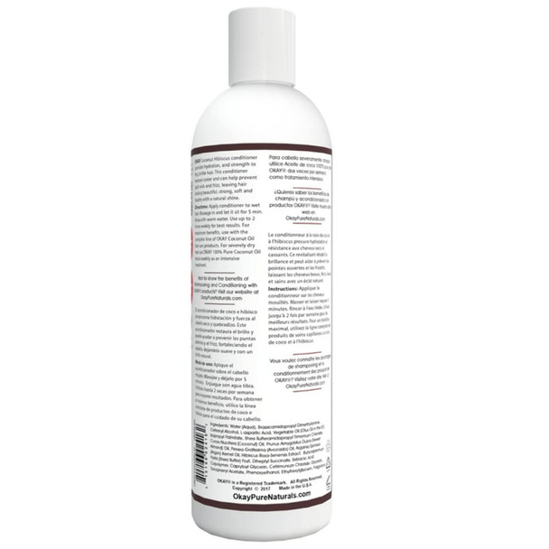 OKAY  Coconut Hibiscus Conditioner  For All Hair Types  Textures  Restore  Hydrate  Strengthen  With Almond Argan  Avocado Oil  Free of Paraben Silicone Sulfate  12. oz