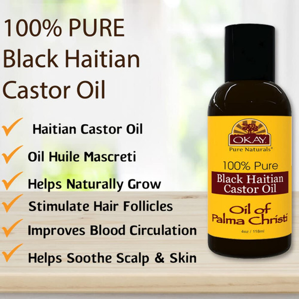 OKAY  100 Pure Black Haitian Castor Oil  For All Hair Textures  Skin Types  Grow Healthy Hair  Treat Skin Conditions  Oil of Palma Christi  All Natural  4 Oz