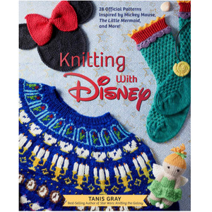 Insight Editions Knitting with Disney by Tanis Gray Insight Editions Knitting with Disney by Tanis Gray