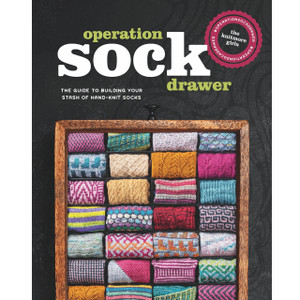 Interweave Press Operation Sock Drawer The Guide to Building Your Stash of Hand-Knit Socks by Knitmore Girls Interweave Press Operation Sock Drawer The Guide to Building Your Stash of Hand-Knit Socks by Knitmore Girls