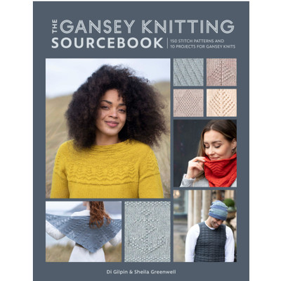 David and Charles The Gansey Knitting Sourcebook 150 Stitch Patterns and 10 Projects for Gansey Knits
